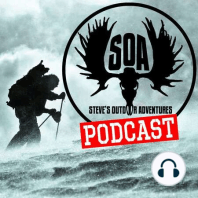 Season 2 - Episode 8  Steve's Outdoor Adventures Podcast