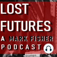 Lost Futures: TRAILER: S1E18: Patience (After Sebald)