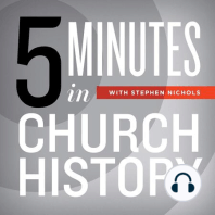 10th Anniversary: Why Church History?