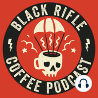 #281 - Black Rifle Coffee Co. Founders Evan Hafer & Mat Best