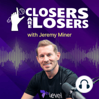 Sales Secrets from Master Hypnotist | Paul Ross - Closers Are Losers EP 300