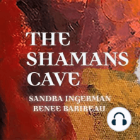 Divine Feminine: Shamans Cave