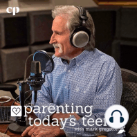 Shifting Your Parenting Mindset with Dr. Tim Clinton - Part 2