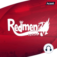 What Will Football Look Like After Lockdown? | The Redmen TV Podcast