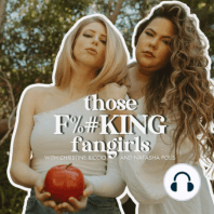 #41 | Thank you, next - Fandoms Edition