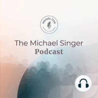 The Michael Singer Podcast: Season 3 Trailer