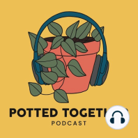 Season 7 Premier and We Chat About Our Current Relationship with Plants