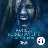 A Ghost Ruined My Life with Eli Roth Returns for Season 2