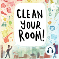 S1 Ep17: Cleaning When You. Can't. Even.