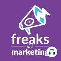 ¡Llegamos al capítulo 50 de Freaks del marketing! ?