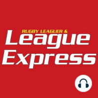 #8 - League Express - Wigan stampede, Castleford's crucial win and NRL finals drama