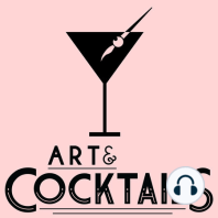 Re-Introduction to Art & Cocktails!