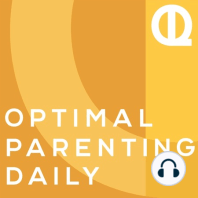 084: The Do's and Don'ts of a Parent-Child Relationship by Dr. Laura Dabney