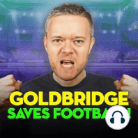 Goldbridge RAGES at New Champions League Format