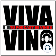 Viva el vino 32 - Entrevista con Daniel Ramos