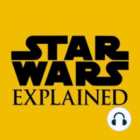Guillermo Del Toro's Star Wars Movie - Star Wars Explained Weekly Q&A