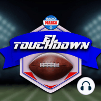 El Touchdown: previa Semana 3 de la NFL