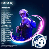 Balearic Lounge #817 "MusicMasterClassRadio"  By Papa Dj. 2023-09-26 H 03:00 GMT