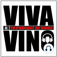 Viva el vino 20 - desde el confinamiento