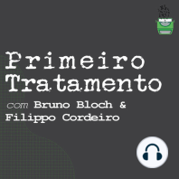 Primeiro Tratamento – Especial FRAPA 2023 – # 280