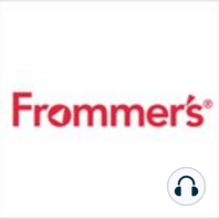 The Frommer's Travel Show for Sunday, November 3rd, Hour 2