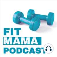ep. 3. Staying Fit During the Holidays Without Obsessing
