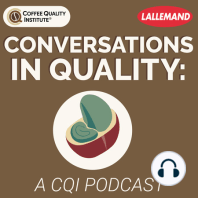 CQI S.1 Episode 4: Cupping Conversations - Sweetness