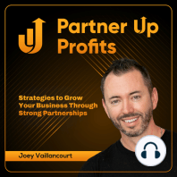 02: 5 Ways to Easily Get Started with Partnership Marketing