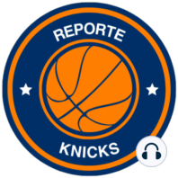 Ep. 1 - Previo de la temporada de los New York Knicks