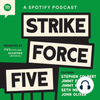 Ep 11: The Return of Strike Force Wives!