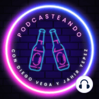 " Cosas de la Infancia " Podcasteando Ep.6