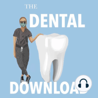 82: 10 Years Out of Dental School- General Dentist Advice (Dr. Amanda Sheehan)