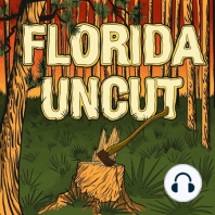 Florida Uncut - Coming September 26th