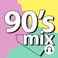 90's mix #14