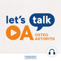 #24 ES - Parte 2: Las formas invisibles en las que habla la osteoartritis