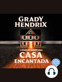 Escucha Cómo vender una casa encantada de Grady Hendrix - Audiolibro