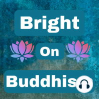 Buddhish Episode 12 - Guest Appearance - Ambrose Darling