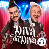 #00 - Bem vindos ao Divã da Diva