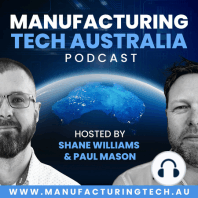 AMW Day 3 - Australian Manufacturing Week Melbourne 2023 - Special Episode 3: Australian Made