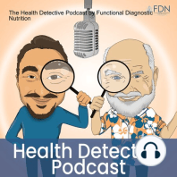 #36: Functional Health Meets Neuropsychology w/ Jeannie Lopez, PhD, FDN-P