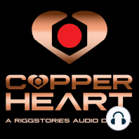 COPPERHEART: The Full Season 1 Finale Trailer