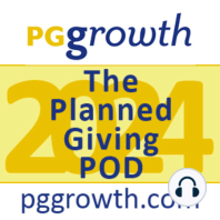 Planned Giving: Leadership, Major and Estate Gifts