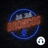 Broncos Mailbag: Thoughts on Browning, Broncos strengths and weaknesses and more!