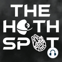 The Hoth Transmissions 47: Ahsoka Part 4 Defying Orders