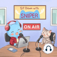 Sit Down With Sniper | S2, Ep. 26 feat. PRGuitarman (Part 2)