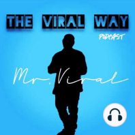 The Viral Way??Podcast: Episode 25 - Barbershop Talk part 3