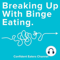 Brian: How getting to know yourself helps stop binge eating