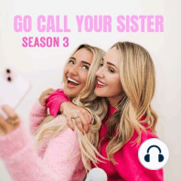 #88: You Know What they Say... Sisters Know Best: Advice Episode