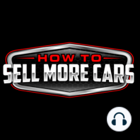 Selling in Your Town – A Car Dealer’s Perspective