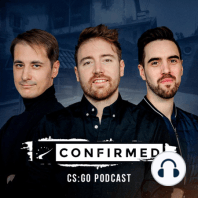 HLTV Confirmed S4E3 (ft. Bubzkji) | CS:GO Podcast